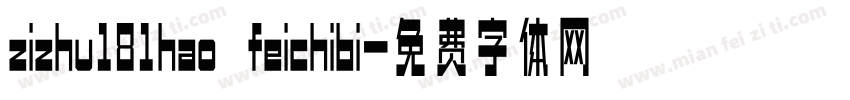 zizhu181hao feichibi字体转换